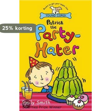 Patrick the Party-hater - Emily Smith 9780552551731, Verzenden, Gelezen, Emily Smith