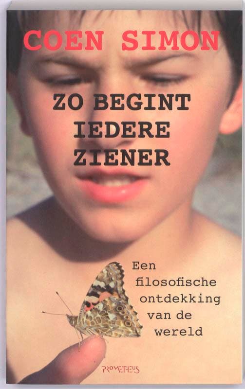 Zo begint iedere ziener 9789044614626 Coen Simon, Boeken, Filosofie, Gelezen, Verzenden