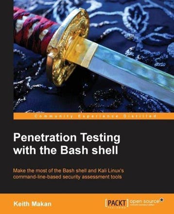 9781849695107 Penetration Testing with the Bash shell, Verzenden, Nieuw, Keith Makan