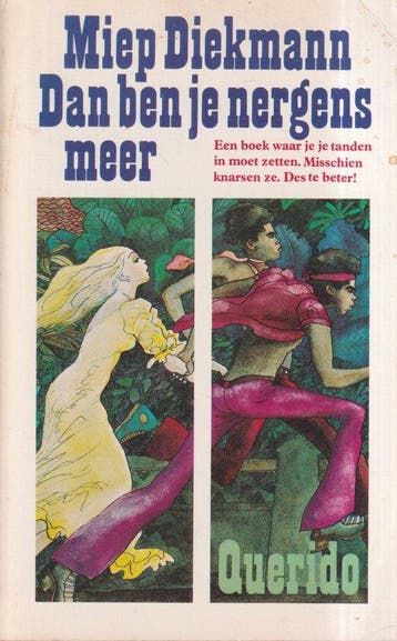 Dan ben je nergens meer / Kinder- en jeugdpockets, Boeken, Verzenden, Gelezen, Miep Diekmann