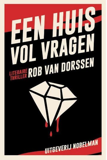 Een huis vol vragen - Rob van Dorssen 9789491737442, Verzenden, Zo goed als nieuw, Rob van Dorssen