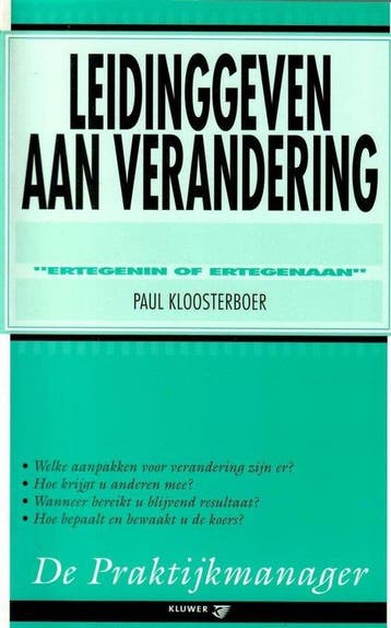 Leidinggeven Aan Verandering - Kloosterboer, Verzenden, Gelezen