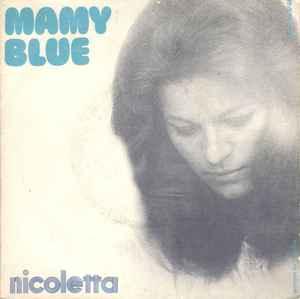 vinyl single 7 inch - Nicoletta - Mamy Blue, Verzenden, Zo goed als nieuw, 7 inch, Pop