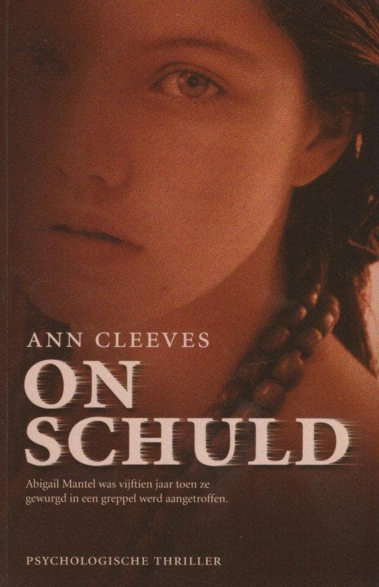 Onschuld | Ann Cleeves - Cleeves, Boeken, Thrillers, Gelezen, Verzenden