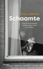 Schaamte 9789493272859 Teus Lebbing, Verzenden, Gelezen, Teus Lebbing