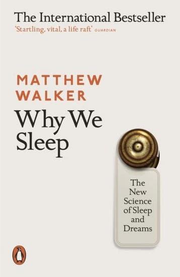 Why we sleep - Matthew Walker 9780141983769, Verzenden, Zo goed als nieuw, Matthew Walker