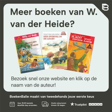 Drie jongens op een onbewoond eiland / Bob Evers-serie / 2, Verzenden, Zo goed als nieuw, W. van der Heide