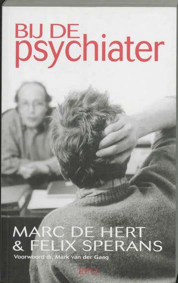 BIJ DE PSYCHIATER - M. de Hert 9789064450532, Verzenden, Gelezen, M. de Hert
