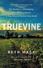 Truevine 9780316337540 Beth Macy, Boeken, Verzenden, Zo goed als nieuw, Beth Macy