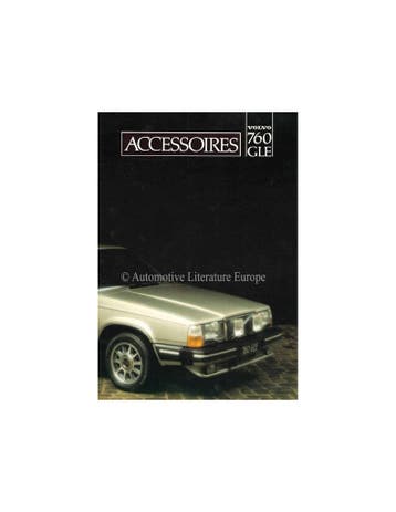 1982 VOLVO 760 GLE ACCESSOIRES BROCHURE NEDERLANDS, Nieuw, Volvo, Author