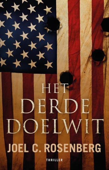 Het derde doelwit / J.B. Collins - Joel C. Rosenberg, Boeken, Verzenden, Zo goed als nieuw, Joel C. Rosenberg