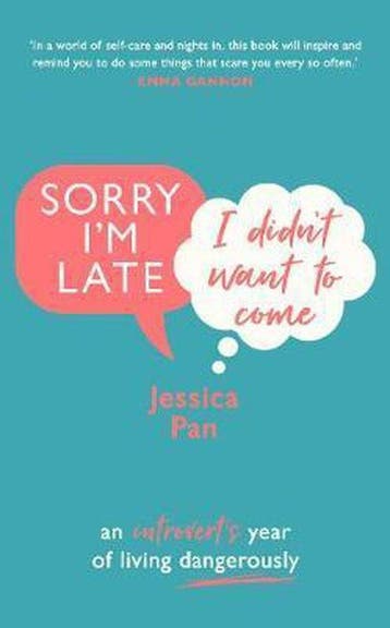 Sorry Im Late, I Didnt Want to Come - Jessica Pan, Boeken, Verzenden, Gelezen, Jessica Pan