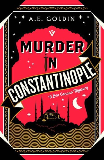 Murder in Constantinople - A.E. Goldin 9781782279181, Verzenden, Zo goed als nieuw, A.E. Goldin