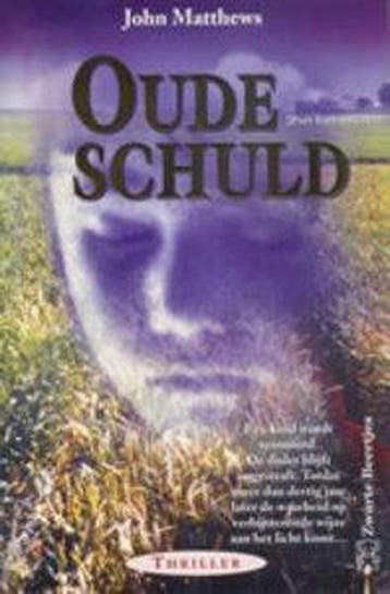 Oude Schuld - Matthews, Verzenden, Gelezen