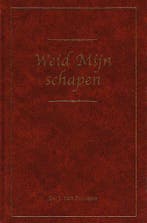 J. van Prooijen, Weid Mijn schapen, Nieuw, Christendom | Protestants, Ophalen of Verzenden, J. van Prooijen