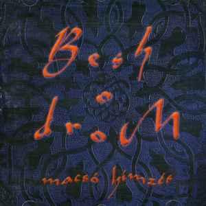 cd - Besh O Drom - MacsÃ³ HÃ­mzÃ©s, Verzenden, Zo goed als nieuw