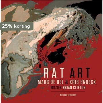 Rat art 9789490382193 Marc de Bel, Verzenden, Gelezen, Marc de Bel
