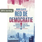 Red de democratie! 9789463102155 Manu Claeys, Verzenden, Zo goed als nieuw, Manu Claeys
