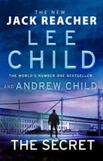 The Secret | 9781787633780 | Lee Child ; Andrew Child, Boeken, Thrillers, Zo goed als nieuw, Lee Child ; Andrew Child