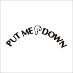 Put me down Sticker, Verzamelen, Verzenden, Nieuw