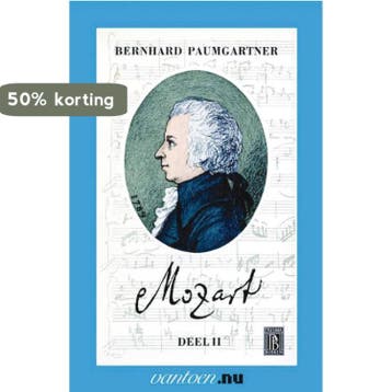 Mozart / II - B. Paumgartner 9789031503698, Verzenden, Zo goed als nieuw, B. Paumgartner