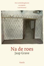 Na De Roes 9789460040832 Jaap Grave, Ophalen of Verzenden, Nieuw, Jaap Grave
