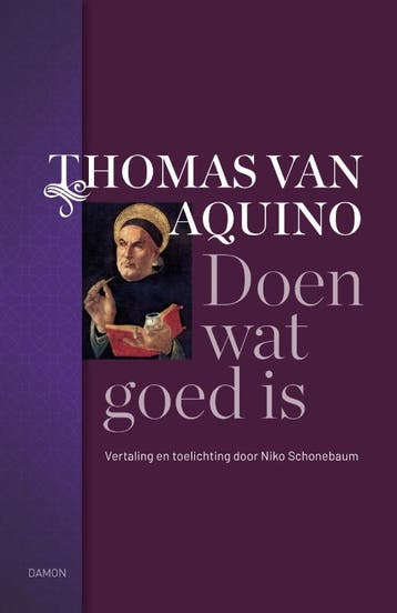 Doen Wat Goed Is | Thomas van Aquino | Nieuw, Ophalen of Verzenden, Nieuw, Thomas van Aquino