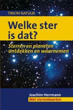 Tirion natuur Welke ster is dat ? / Tirion natuur, Boeken, Verzenden, Gelezen, J. Herrmann