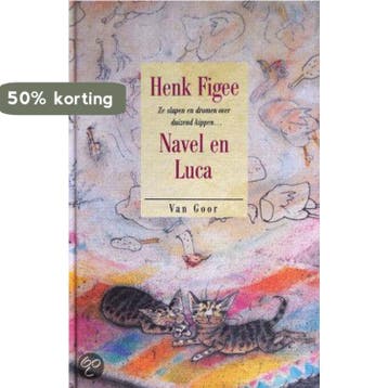Navel en Luca - Henk Figee 9789000028009, Verzenden, Gelezen, Henk Figee