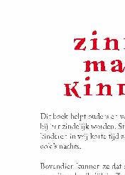 Zindelijk Maken Is Kinderspel 9789058779472, Zo goed als nieuw