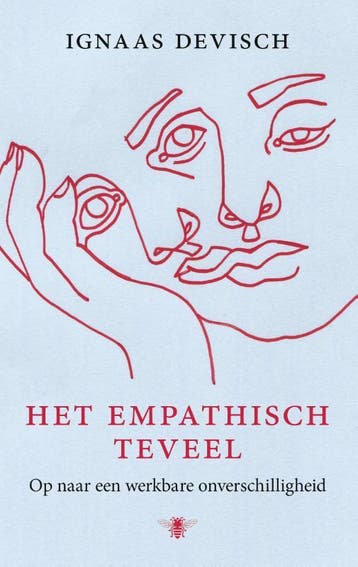 Het Empathisch Teveel | Ignaas Devisch | Nieuw, Boeken, Ophalen of Verzenden, Nieuw, Ignaas Devisch