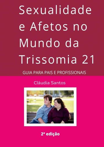 Sexualidade E Afetos No Mundo Da Trissomia 21 | Nieuw, Ophalen of Verzenden, Nieuw, Cláudia Santos