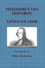 Westerbeke, Willem-Theodorus van der Groe, Leven en leer, Boeken, Verzenden, Nieuw