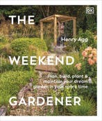 9780241719909 The Weekend Gardener Henry Agg, Verzenden, Nieuw, Henry Agg