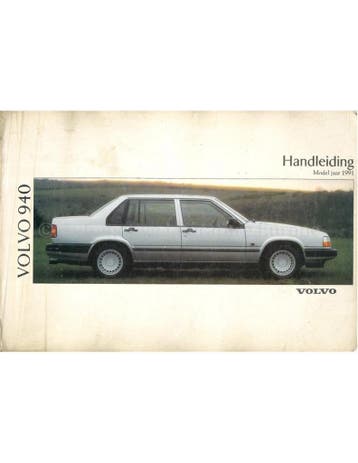 1991 VOLVO 940 INSTRUCTIEBOEKJE NEDERLANDS, Auto diversen
