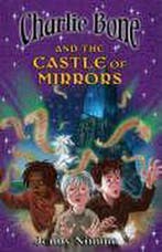 Charlie Bone & The Castle Of Mirrors 9781405224659, Verzenden, Gelezen, Jenny Nimmo