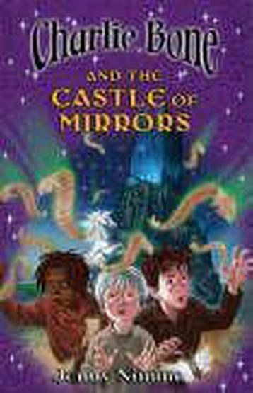 Charlie Bone & The Castle Of Mirrors 9781405224659, Verzenden, Gelezen, Jenny Nimmo