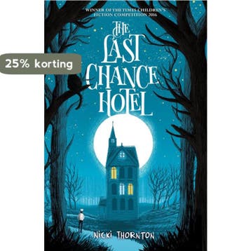 The Last Chance Hotel - Nicki Thornton 9781911077671, Verzenden, Zo goed als nieuw, Nicki Thornton