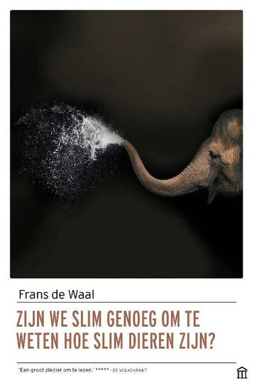 Zijn We Slim Genoeg Om Te Weten Hoe Slim Dieren Zijn?, Ophalen of Verzenden, Nieuw, Frans Waal