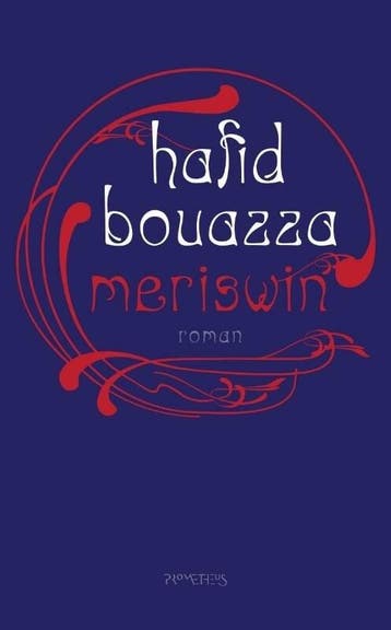 Meriswin - Hafid Bouazza (9789044620313), Verzenden, Nieuw