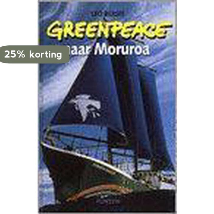Greenpeace Naar Moruroa 9789026114472 L. Bersee, Boeken, Kinderboeken | Jeugd | 13 jaar en ouder, Gelezen, Verzenden