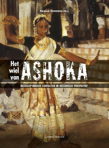 Het wiel van Ashoka 9789058679543, Verzenden, Zo goed als nieuw