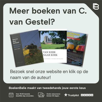 ELEKTRISCHE TREINEN IN NEDERLAND. DEEL 1 - C. van Gestel, Verzenden, Zo goed als nieuw, C. van Gestel