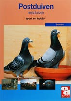 De postduif / Over Dieren / 195 9789058212528 T. Ebben, Verzenden, Zo goed als nieuw, T. Ebben