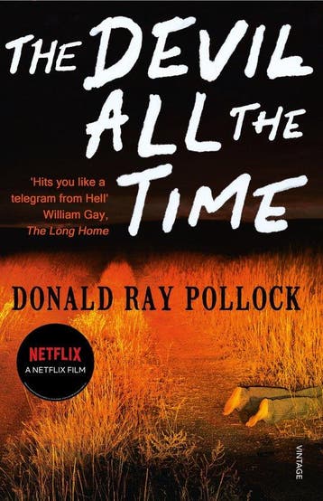 9780099563389 Devil All The Time Donald Ray Pollock, Boeken, Verzenden, Nieuw, Donald Ray Pollock