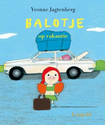 Balotje op vakantie / Vriendjes van Leopold 9789025851132, Verzenden, Gelezen, Yvonne Jagtenberg