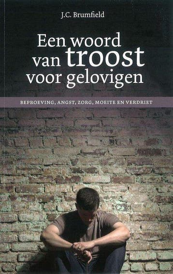 Woord van troost voor gelovigen - J.C. Brumfield, Verzenden, Zo goed als nieuw, J.C. Brumfield