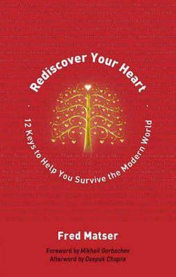 Rediscover Your Heart - Fred Matser 9781844091225, Verzenden, Gelezen, Fred Matser