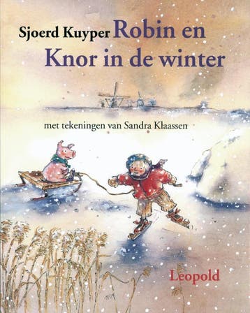 Robin en Knor in de winter 9789025838133 Sjoerd Kuyper, Verzenden, Gelezen, Sjoerd Kuyper