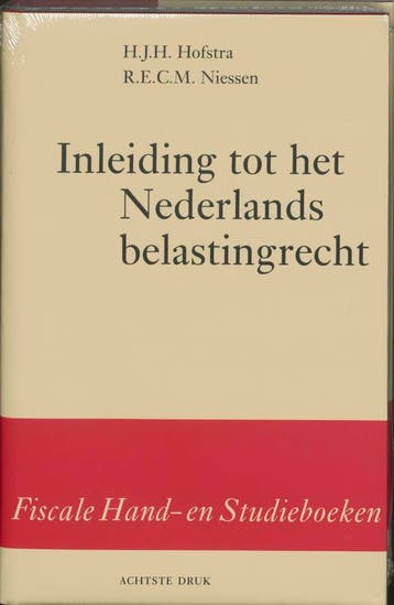 Inleiding tot het Nederlands belastingrecht / Fiscale hand-, Boeken, Verzenden, Gelezen, H.J. Hofstra